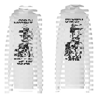 Motor Boat Captain Boating Captain Pontoon Lake Long Sleeve T-Shirt - Seseable