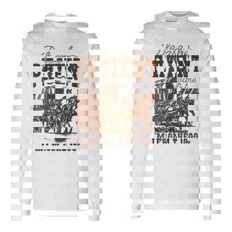 Please Be Patient With Me I'm From The 1900S Vintage Long Sleeve T-Shirt - Monsterry