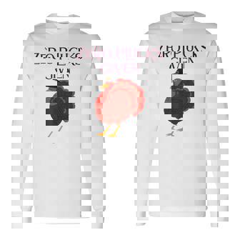 Sarcastique Zéro Plumes T-shirt à manches longues - Cadeauxyz