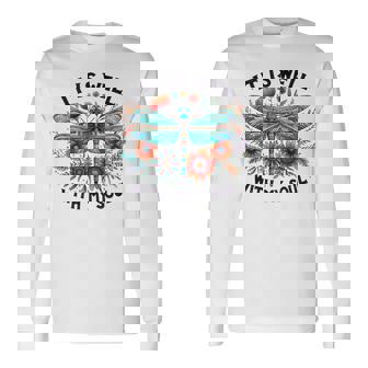 It Is Well With My Soul Inspirational Quote Long Sleeve T-Shirt - Monsterry