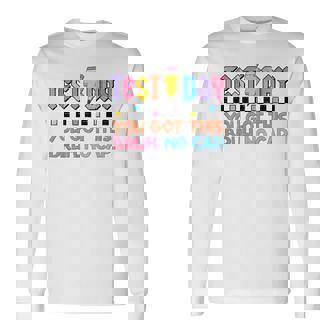 Staar State Testing Day Motivation You Got This Bruh No Cap Long Sleeve T-Shirt - Monsterry