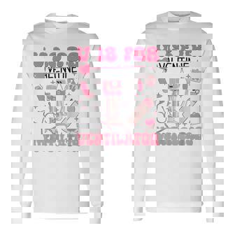 V Is For Vent Valentine Respiratory Therapist Healthcare Long Sleeve T-Shirt - Thegiftio UK