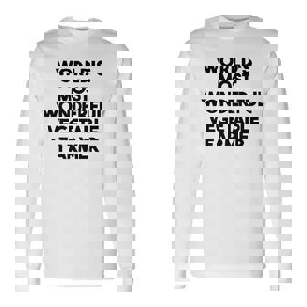 World's Most Wonderful Vegetable Farmer Premium Long Sleeve T-Shirt - Monsterry