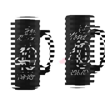 40th Wedding Anniversary Just Married 40 Years Ago Graphic Print Coffee Mug - Monsterry