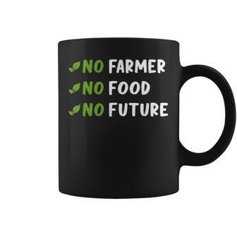 Agriculture No Farmers No Food No Future Tassen - Geschenkecke