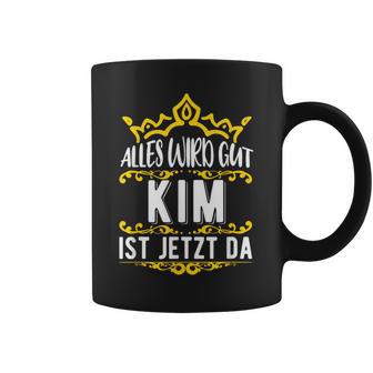 Alles Wird Gut Kim Ist Jetzt Da Alles Wird Gut Alles Wird Gut Tassen - Geschenkecke