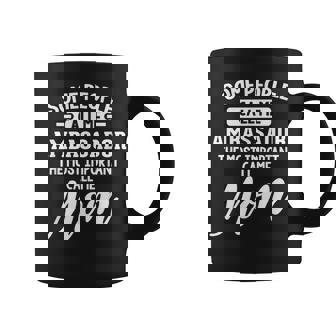 For An Ambassador Mom Graphic Print Coffee Mug - Monsterry