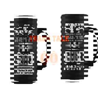 American Football My Trash Talk Is Good Like My Game Graphic Print Coffee Mug - Monsterry