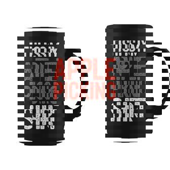 This Is My Apple Picking Shirt Harvest Festival Graphic Print Coffee Mug - Monsterry