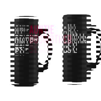Auntie Godmother Bestie Aunt God Mother Bestie Coffee Mug | Mazezy