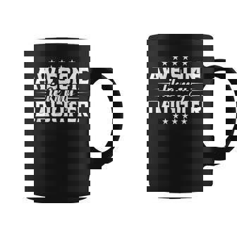 Awesome Like My Daughter Dad Fathers Day Mens Coffee Mug - Thegiftio UK