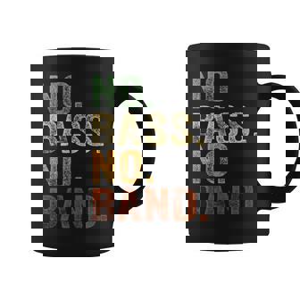 Bajista Instrumento Musical E-Bass Sin Bajo Sin Banda Taza de café - Regaloses