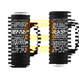 BAKERY-MACHINE-MECHANIC SUPERVISOR Humor Graphic Print Coffee Mug - Monsterry