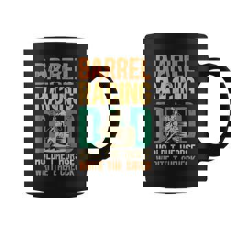 Barrel Racing Dad Hold The Horse Barrel Racer Father Graphic Print Coffee Mug - Monsterry