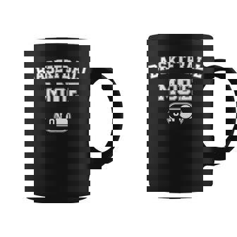Basketball Mode On Player Coach Fan Dad Graphic Print Coffee Mug - Monsterry