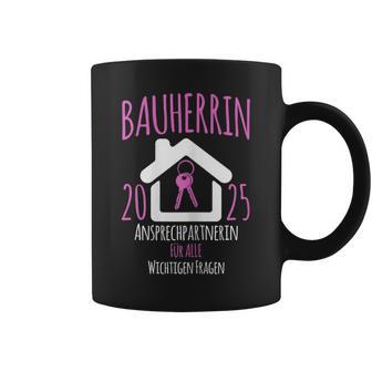 Bauherrin 2025 I Builder Construction Site Tassen - Geschenkecke