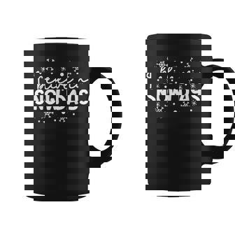 I Believe In Snow Days Supporter Of Snow Days Graphic Print Coffee Mug - Monsterry