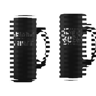 Believe In Yourself Motivational Quote Inspiration Positive Coffee Mug - Monsterry