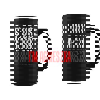 Bien Sûr Je Suis Droit Je Suis Agnieszka Tasse - Cadeauxyz