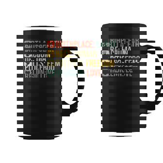 Birthplace Earth Race Human Politics Freedom Religion Love Taza de café - Regaloses