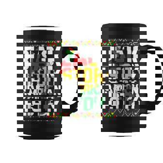 Black History Is American History Month Melanin Black Pride Coffee Mug | Seseable CA