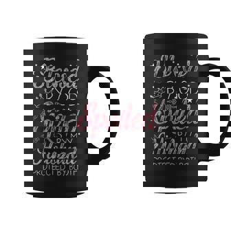 Blessed By God Spoiled By My Husband Protected By Both Mom Graphic Print Coffee Mug - Monsterry