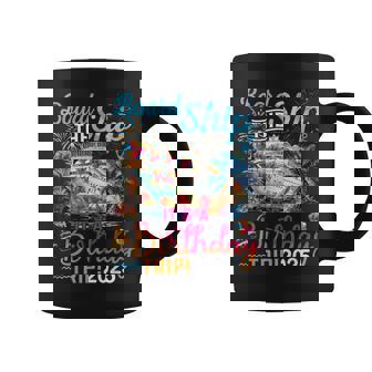 Board The Ship It's A Birthday Trip 2025 Birthday Cruise Coffee Mug - Thegiftio UK