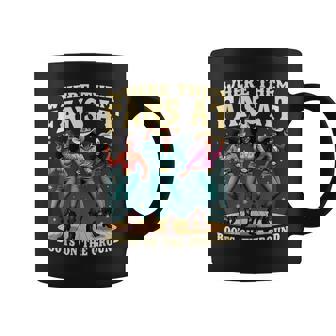 Boots On The Ground T Where Them Fans At Coffee Mug - Seseable