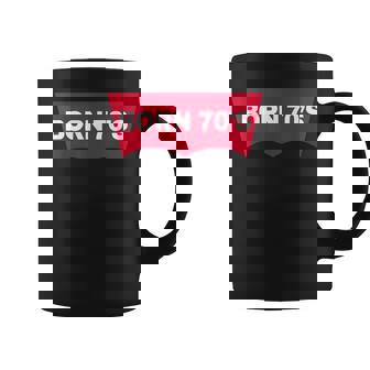 Born In 70'S Rétrointage Cool Tasse - Cadeauxyz