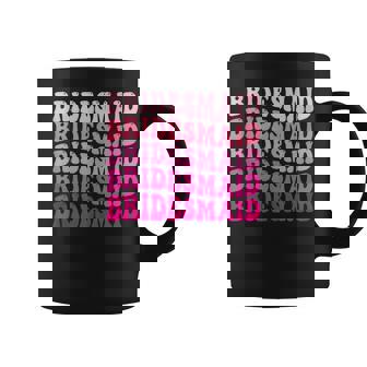 Bridesmaid Bride Groovy Bridal Party Wedding Bachelorette Coffee Mug | Mazezy
