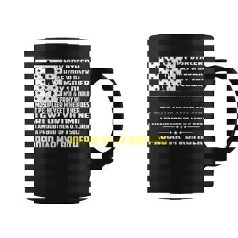 My Brother Has Your Back My Soldier Hero Proud Army Brother Graphic Print Coffee Mug - Monsterry