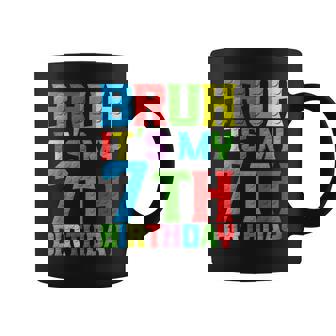 Bruh Its My Birthday 7 Year Master Builder 7Th Birthday Boy Coffee Mug | Seseable UK