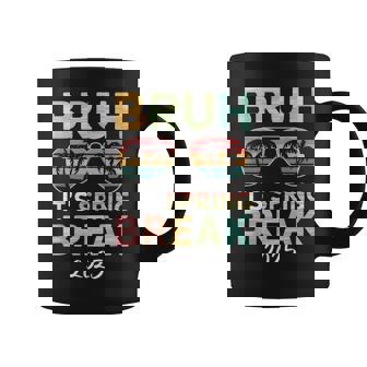 Bruh It's Spring Break 2025 N College Spring Break Coffee Mug | Mazezy
