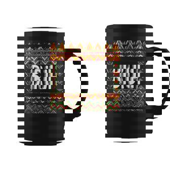 Bruh Meme Celebrate Black History Month Graphic Coffee Mug - Seseable