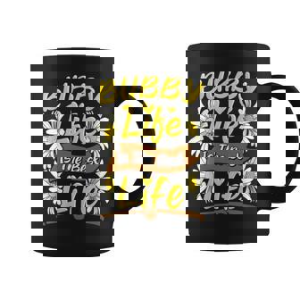 Bubby Life Is The Best Life Cute Bubby Coffee Mug | Seseable UK