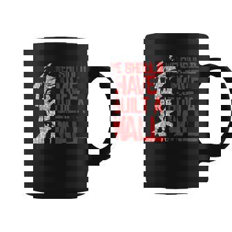 We Should Have Built A Wall Indien Tasse - Cadeauxyz