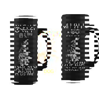 You Call It Autism I Call It Having That Dawg Dog In Me Graphic Print Coffee Mug - Monsterry