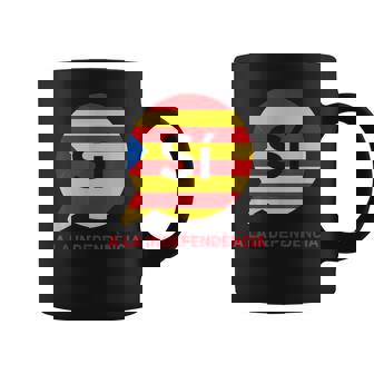 Catalonia Independence Catalunya Independencia Taza de café - Regaloses