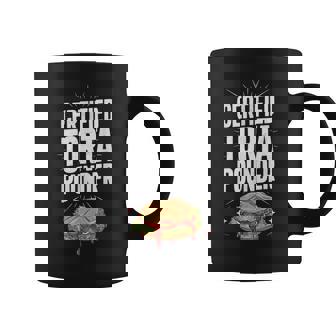 Certified Torta Pounder Latino Men & Woman Graphic Print Coffee Mug - Monsterry