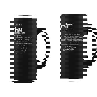 Chile Definition Noun Used To Refer To Any Person Men Coffee Mug - Monsterry