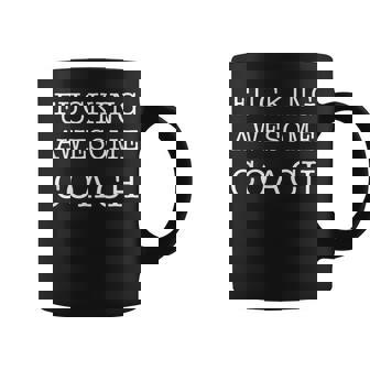 Coach Fucking Impresionante Divertido Regalo Taza de café - Regaloses