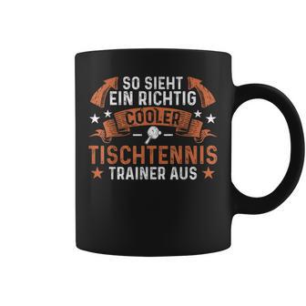 Coach With Ein Richtig Cool Table Tennis Trainer Tassen - Geschenkecke