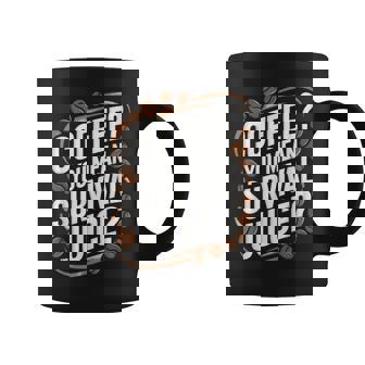 Coffee Lover Addict Coffee Beans Survival Juice Graphic Print Coffee Mug - Monsterry