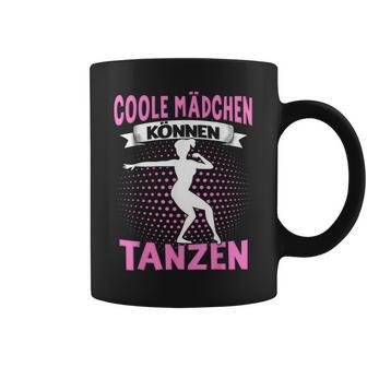 Coole Girlchen Kann Tanzen Dance Dance Sayings Dancer Tassen - Geschenkecke