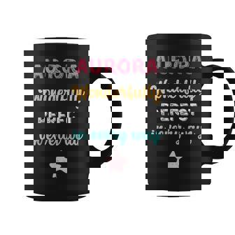 Cute Aurora Personalised Wonderfully Perfect In Every Way Graphic Print Coffee Mug - Monsterry
