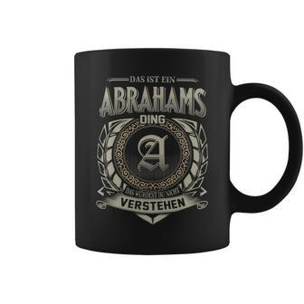 Das Ist Ein Abrahams Ding Abrahams Name Tassen - Geschenkecke