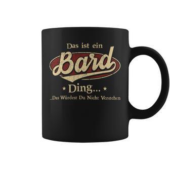 Das Ist Ein Bard Ding Das Würdest Du Nicht Verstehen Bard Name Tassen - Geschenkecke