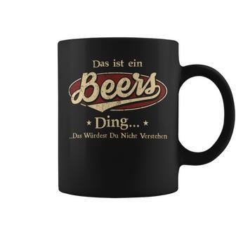 Das Ist Ein Beers Ding Das Würdest Du Nicht Verstehen Beers Name Tassen - Geschenkecke