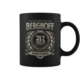 Das Ist Ein Berghoff Ding Berghoff Name Tassen - Geschenkecke