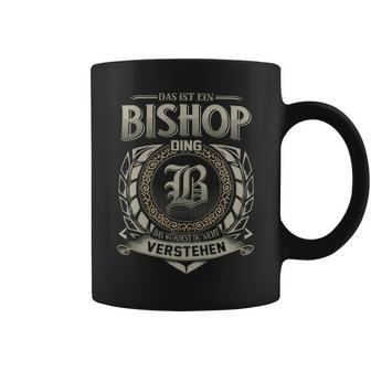 Das Ist Ein Bishop Ding Bishop Name Tassen - Geschenkecke